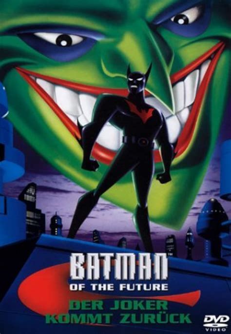 Batman Beyond: Return of the Joker (Movie) .